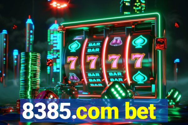 8385.com bet